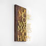 Wallity Do More Of What Makes You Happy - Dorado